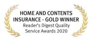 Home and Contents Insurance – Gold Winner Reader’s Digest Quality Service Awards